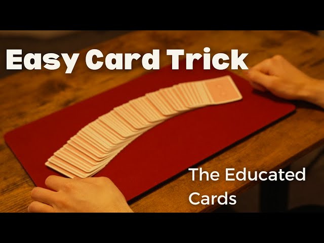 Easy Beginner Card Magic Tutorial - The Educated Cards