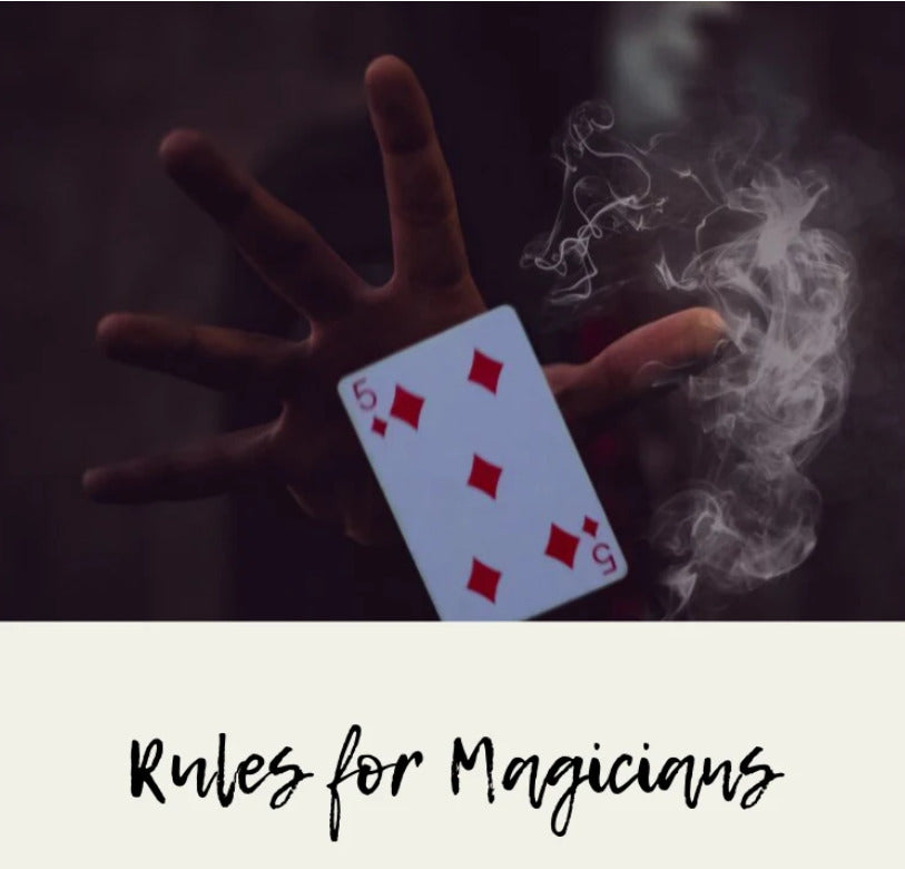 Top 10 Rules for Magicians