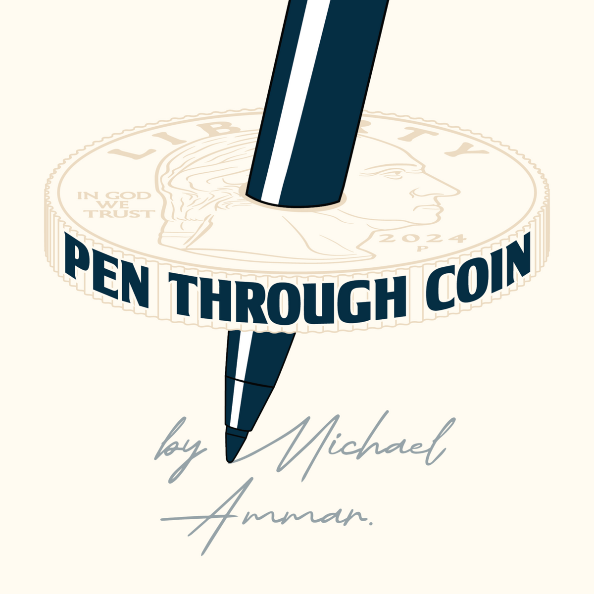 Pen Through Coin by Michael Ammar (Trick)