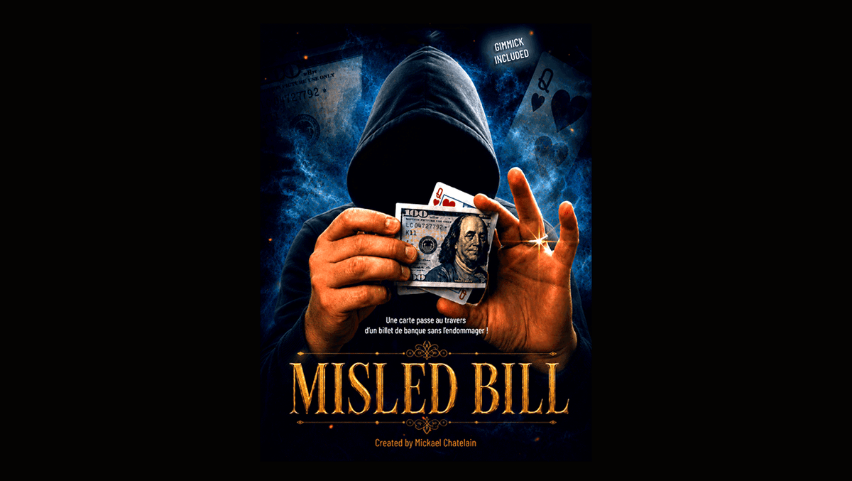 Misled Bill (Red) by Mickael Chatelain, showing a hooded performer passing a playing card through a folded $100 bill