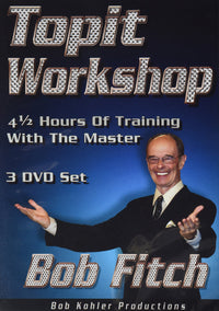 Topit Workshop (3 DVD Set) by Bob Fitch