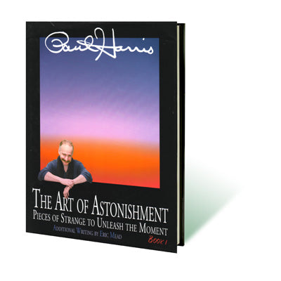 Art of Astonishment Volume 1 by Paul Harris - Book