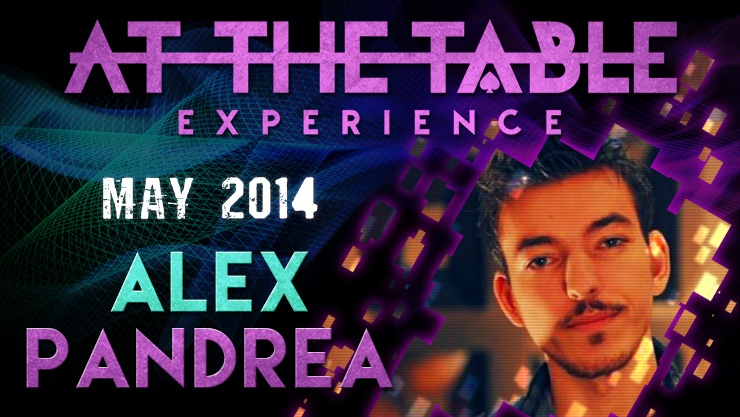 At The Table - Alex Pandrea May 7th 2014 - Video Download