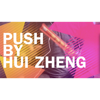 Push by Hui Zheng- - Video Download