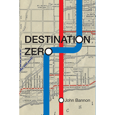 Destination Zero by John Bannon - Book