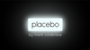 Placebo by Mark Calabrese - Video Download