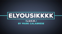 Elyousikkkk (L.U.C.K.) by Mark Calabrese - Video Download