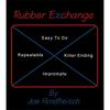 Rubber Exchange by Joe Rindfleish - - Video Download