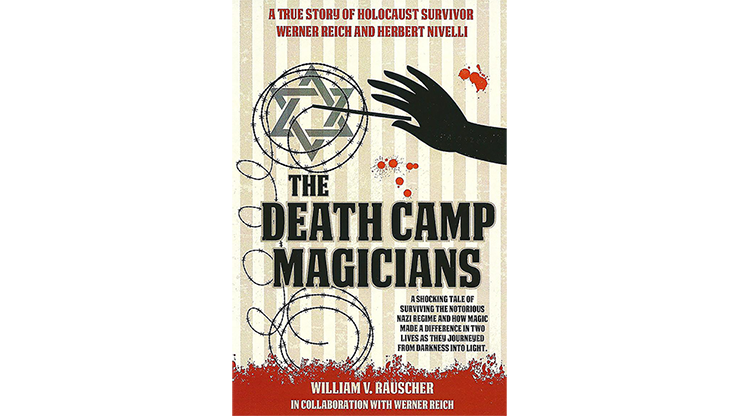 The Death Camp Magician 2nd Edition by William V. Rauscher & Werner Reich - Book