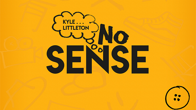 No Sense (Gimmicks and Online Instructions) by Kyle Littleton - Trick