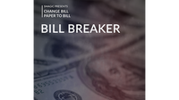 Bill Breaker by Smagic Productions - Trick