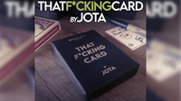 That f*cking card (Gimmick and Online Instructions) by JOTA - Trick