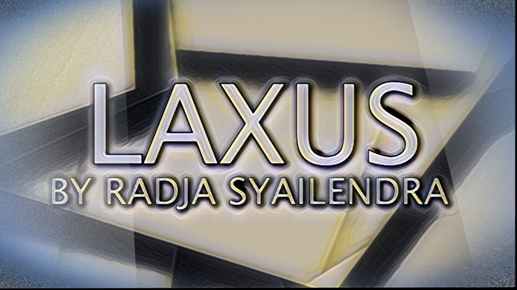 Laxus by Radja Syailendra - Video Download