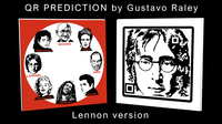 QR PREDICTION JOHN LENNON (Gimmicks and Online Instructions) by Gustavo Raley - Trick