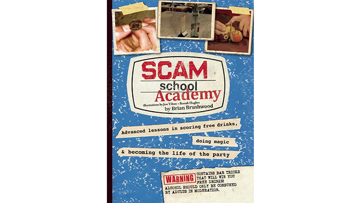 Scam School Academy by Brian Brushwood,  - Book