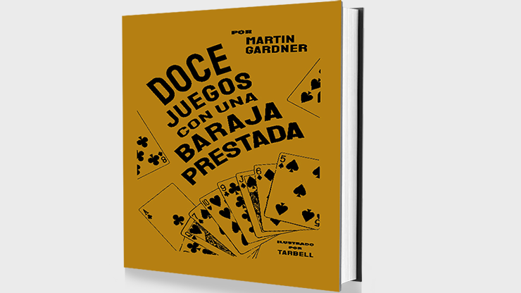 Doce juegos con una baraja prestada (Spanish Only) by Martin Gardner- Book