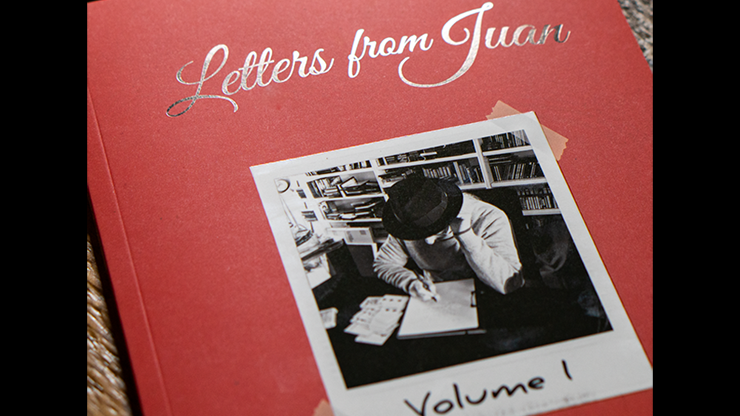 Letters from Juan Volume 1 by Juan Tamariz - Book