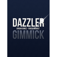 Dazzler (Gimmick only) by Jordan Gomez and Fabien Mirault - Trick