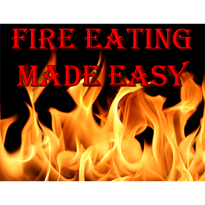 Fire Eating Made Easy by Jonathan Royle - ebook