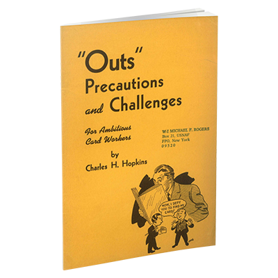 Outs, Precautions and Challenges for Ambitious Card Workers by Charles H. Hopkins and The Conjuring Arts Research Center - ebook